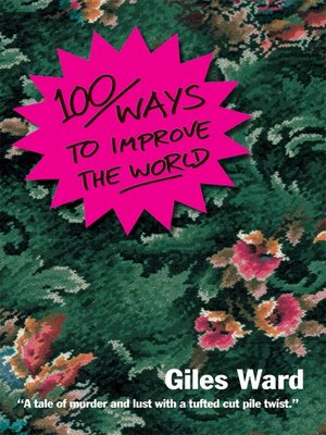 cover image of 100 Ways to Improve the World